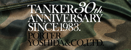 TANKER 30th ANNIVERSARY モデルのご案内